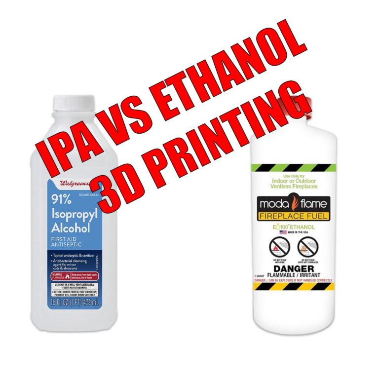 Isopropyl vs Ethyl Alcohol – Which Should I Use For 3D Printing?